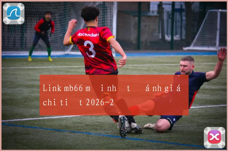 Link mb66 mới nhất đánh giá chi tiết 2026